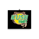 Kush Mart - Photo paper poster